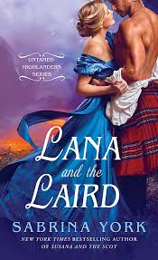 Lana and the Laird (Untamed Highlanders): York, Sabrina: 9781250069719:  Amazon.com: Books