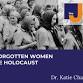 The Forgotten Women Of The Holocaust with Dr event image