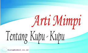 Check spelling or type a new query. Arti Mimpi Kupu Kupu Masuk Rumah 18 Arti Menurut Primbon Dan Islam