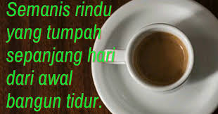 Gambar Kata Mutiara Kopi Gambar Kata Kata Bijak Kopi Sobkerenabis Secangkir Kopi Rindu Kopiombak Twitter Gambar Kata Kata Kata Mutiara Kutipan Kopi Romantis