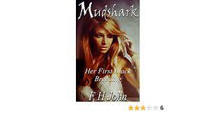 Mudshark: Her First Black Breeding 