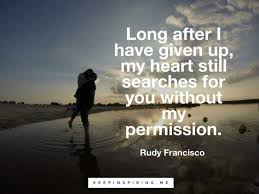 But it might also make you feel warm inside and you might feel lucky to have someone special that you miss in your life. 27 Quotes About I Miss You