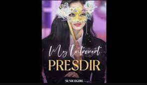 Check spelling or type a new query. Baca Novel My Introvert Presdir Pdf Full Episode Pelajarit