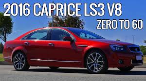 The l98 is a slightly modified version of the l76. 2016 Holden Wn Caprice 0 60 0 100 Acceleration Times Review Chevrolet Ep 12 Youtube