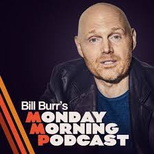 Listen to Monday Morning Podcast 3-7-16 by theMonday Morning Podcast in  bill burr playlist online for free
