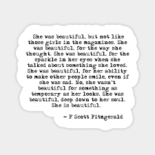 Learn more about legendary author f. She Was Beautiful Fitzgerald Quote F Scott Fitzgerald Aimant Teepublic Fr