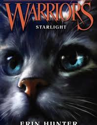 A dangerous path / the darkest hour. Starlight Warrior Cats