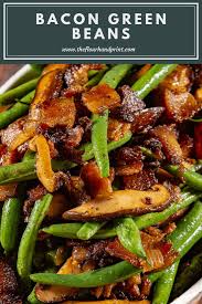 Sauteed Green Beans With Bacon Caramelized Onions And Tender Mushrooms A F Thanksgiving Recipes Side Dishes Green Bean Recipes Vegetable Side Dishes Recipes