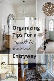 Easy Solutions To Create A Perfectly Organized Narrow Entryway Small Entryways Small Foyer Apartment Entrance