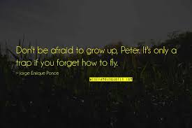 Dec 14, 2020 · — j.m. Peter Pan Quotes Never Grow Up Its A Trap 73 Quotes X