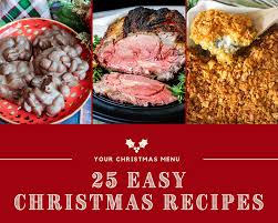 Take the stress out of christmas prep with these simple yet scrumptious recipes. 25 Easy Christmas Recipes Just A Pinch