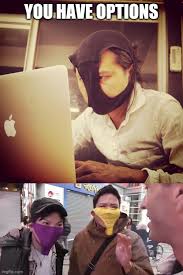 If You Don T Have Masks Don T Worry Imgflip