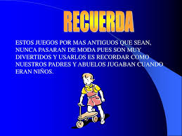 Recogidos por los alumnos durante las vi jornadas culturales. Ppt Juegos Tradicionales Powerpoint Presentation Free Download Id 5551904