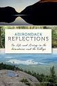 Adirondack Reflections - The Mountaineer