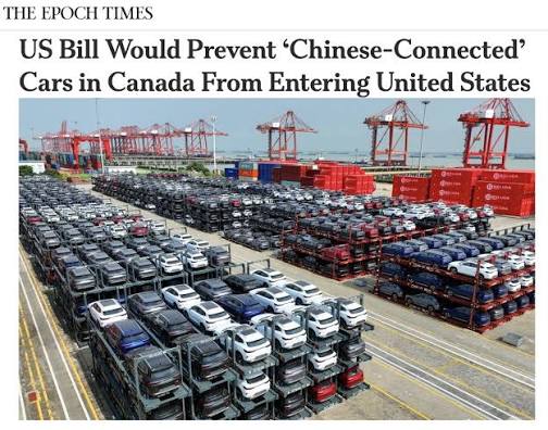 Two U.S. lawmakers are set to introduce a bill to block "Chinese-connected  vehicles" from entering the United States via Canada and Mexico, citing  heightened national security threats from Chinese-made electric vehicles.  Representative