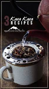 What Is Kava And 3 Recipes Recipe Kava Tea Kava Tea Recipes