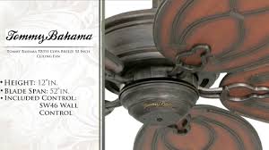 Tommy bahama tropical ceiling fans include a limited lifetime motor warranty. Tommy Bahama Tb311 Copa Breeze 52 Inch Ceiling Fan Youtube