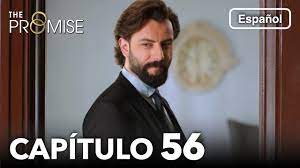 La Promesa Capítulo 56 (en Español) - YouTube