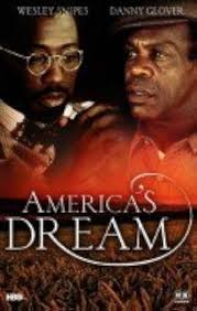 America's Dream : Glover, Danny, Snipes, Wesley, Toussaint, Lorraine, Guy,  Jasmine, Barclay, Paris, Duke, Bill, Sullivan, Kevin Rodney: Amazon.se:  Filmer och TV