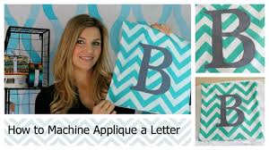 Download alphabet letters stock photos. How To Machine Applique A Letter Youtube