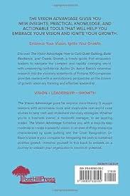 Amazon.com: The Vision Advantage: How to Curb Quiet Quitting, Build  Resilience, and Create Growth: 9798895650592: Bazin, Aaron A.: Books