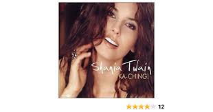 You can also use the lyrics scroller to sing along with the music and. Twain Shania Ka Ching 2 England Amazon Com Music