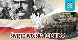 Tegoroczne obchody będą się obwały pod hasłem. Swieto Wojska Polskiego Oraz 97 Rocznica Bitwy Warszawskiej Urzad Gminy I Miasta Wyszogrod