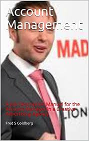 Accounting manager job description template. Amazon Com Account Management A Job Description Manual For The Account Manager In A Creative Advertising Agency Ebook Goldberg Fred S Kindle Store