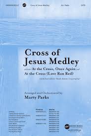 cross of jesus medley