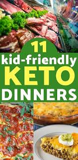 11 Keto Dinner Recipes Even Your Kids Will Love Keto Recipes Dinner Keto Recipes Easy Keto Meal Plan