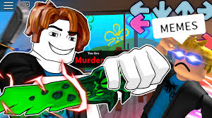 O_o play murder mystery 2 here! Roblox Murder Mystery 2 Murderer Funny Moments Memes Youtube