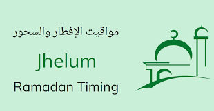 Jhelum Ramadan Timings 2021 Calendar Iftar Sehri Time Table