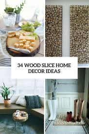 Check out these beautiful diy wood home decor projects. 34 Wood Slice Home Decor Ideas Shelterness