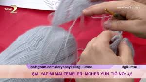 Derya Baykal La Gulumse Sal Uygulamasi Sal Orgu Dantel