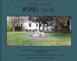 Woody Guthrie's Wardy Forty: Greystone Park State Hospital Revisited by  Phillip Buehler (2013-11-11)