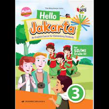 Jual buku hello jakarta kls 3 sd penerbit erlangga kurikulum 2013 dengan harga rp.85000 hanya di tokopedia tutup barang lain yang dilihat buku bupena 3b kelas 3 sd kurikulum 2013 penerbit erlangga Erlangga Hello Jakarta Book3 English Course Book For Elementary K13n 0024200220 Ku Ka