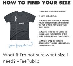 To Find Your Size Find Your Favorite Tee At Home 2 Lay It