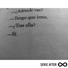 Un Amor Infinito After Frases Bonitas Frases De Libros Romanticos Frases Chulas