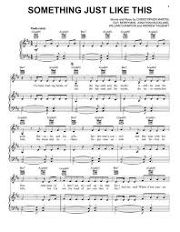 Birdy Let It All Go Chords Something Just Like This Sheet Music The Chainsmokers Coldplay Piano Vocal Guitar Right Hand Melody Sheet Music Sheet Music Notes Something Just Like This