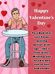 Valentines day wishes for dad. Happy Valentine S Day Wishes For Father Birthday Wishes And Messages By Davia