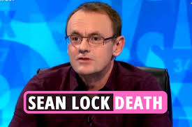Maybe you would like to learn more about one of these? Sean Lock Dies 10 Out Of 8 Comedians Die Of Cancer At Age 58 With Lee Mack Complimenting Him London News Time