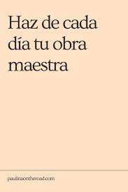 You\'ll find inspiring lines by gandhi, einstein, nietzsche, oprah, aristotle, mike tyson (with great images). 25 Positive Quotes In Spanish That Will Make Your Day Paulina On The Road