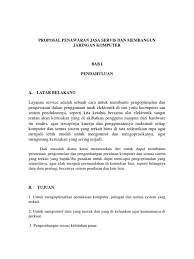 Surat penawaran layanan adalah salah satu jenis surat resmi yang diterbitkan oleh pelaku usaha atau perusahaan yang intinya adalah menawar. Proposal Penawaran Jasa Docx