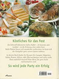 Bildergebnis fur kalte platten dekorieren essen dekorationen. Kalte Platten Fur Jeden Anlass Von Tietz Oda Sehr Gut Hardcover Glanz 1998 Eva S Bucherregal