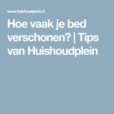hoe vaak bed verschonen zo vaak moet je je bed verschonen blog plein bed verschonen bed slaapkamer tips