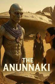 THE ANUNNAKI Movie Plot and Release Information