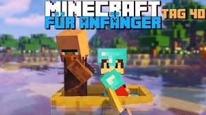 Wie Bekommt Man Dorfbewohner In Minecraft 1 14 Minecraft Fur Anfanger Tag 40 Youtube