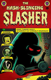 Maybe you would like to learn more about one of these? The Hash Slinging Slasher An Art Print By Kaela Peters Inprnt
