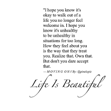 Official Life Is Beautiful On Instagram Moving On By Joeyrothschild Pinelopis One Day By Joeyrothschild Pinelopis Feel Letting Go Quotes Life Feelings