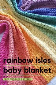Crochet Rainbow Baby Blanket Free Pattern Onelittlehook